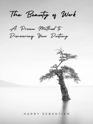 cover image of The Beauty of Work